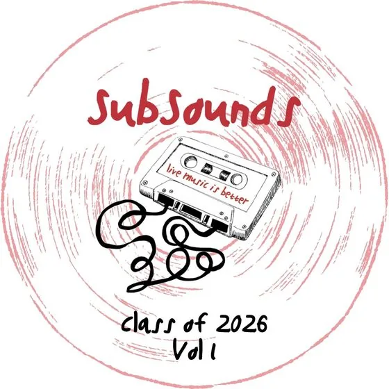 SubSounds Class of 2026 Volume 1 album cover